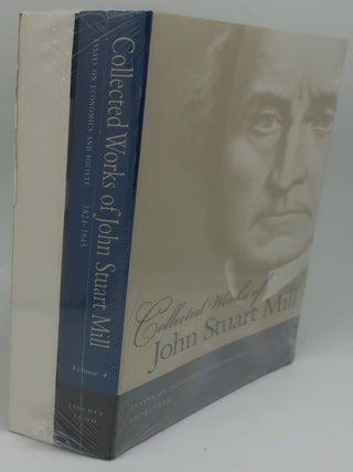 COLLECTED WORKS OF JOHN STUART MILL ESSAYS ON EONOMICS AND SOCIETY 1824-1845