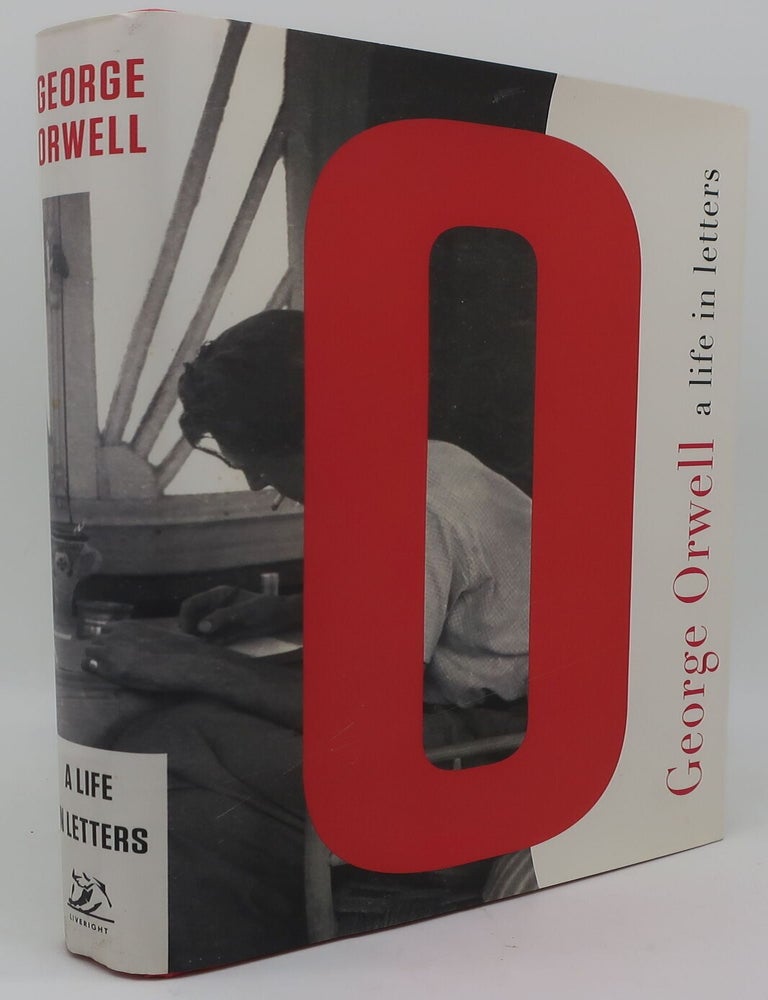 Item #001659AA GEORGE ORWELL: A LIFE IN LETTERS. PETER DAVIDSON.