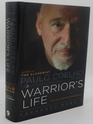 Item #001671D PAULO COELHO A WARRIOR'S LIFE. FERNANDO MORAIS
