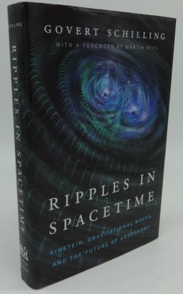 Item #001691F RIPPLES IN SPACE TIME. Govert Schilling