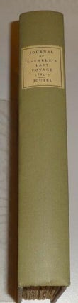 JOURNAL OF La salle's last voyage 1684-7