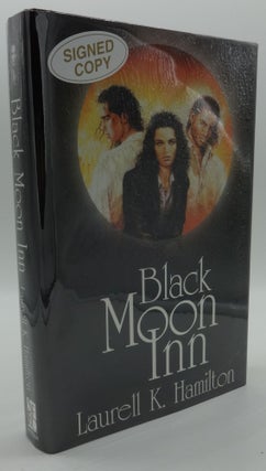 Item #001735C BLACK MOON INN (SIGNED) Inc. Poster. Laurell K. Hamilton
