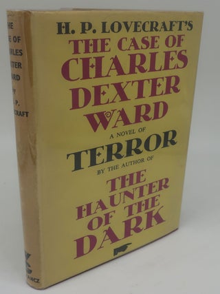 Item #001739AA THE CASE OF CHARLES DEXTER WARD & THE HAUNTER OF THE DARK. H P. LOVECRAFT