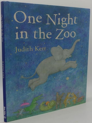 Item #001853E ONE NIGHT IN THE ZOO. JUDITH KERR