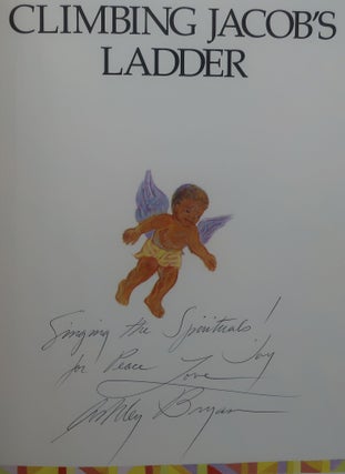 CLIMBING JACOB'S LADDER Heroes of the Bible in African-American Spirituals.[Signed by the Illustrator]