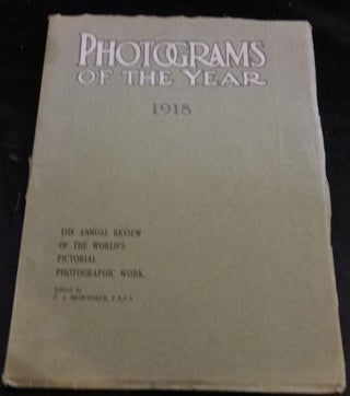Item #001913C PHOTOGRAMS OF THE YEAR 1918 The Annual Review of the World's Pictorial...