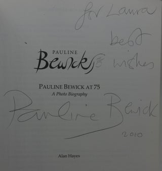PAULINE BEWICK AT 75: A Photo Biography (SIGNED/INSCRIBED BY BEWICK)