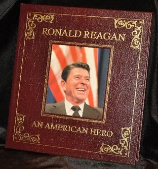 Item #001931B RONALD REAGAN AN AMERICAN HERO. Ronald Reagan