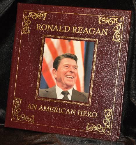 Item #001931B RONALD REAGAN AN AMERICAN HERO. Ronald Reagan.