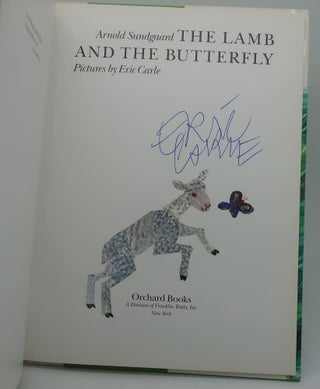 THE LAMB AND THE BUTTERFLY [Signed by Eric Carle]