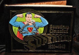 Item #001967A SUPERMAN: SUNDAY CLASICS 1939 TO 1943. Jerry Siegel, Joe Shuster