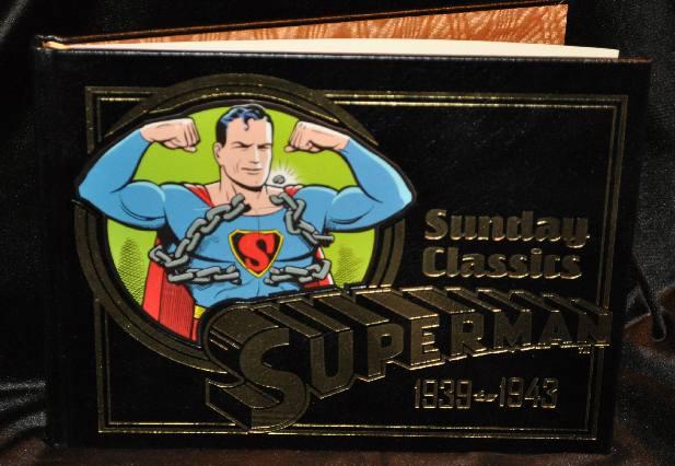 Item #001967A SUPERMAN: SUNDAY CLASICS 1939 TO 1943. Jerry Siegel, Joe Shuster.