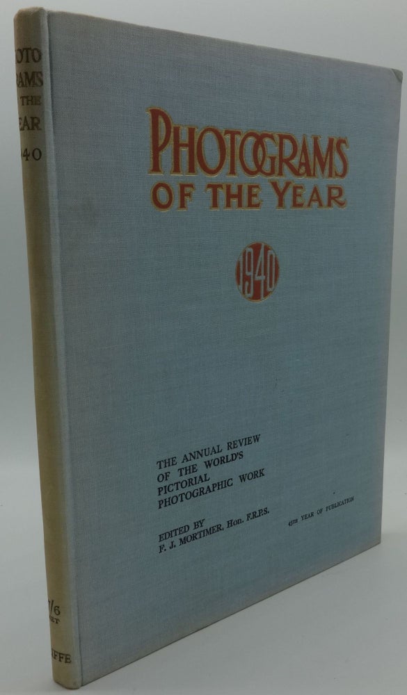 Item #002004C PHOTOGRAMS OF THE YEAR 1940. P. J. Mortimer.