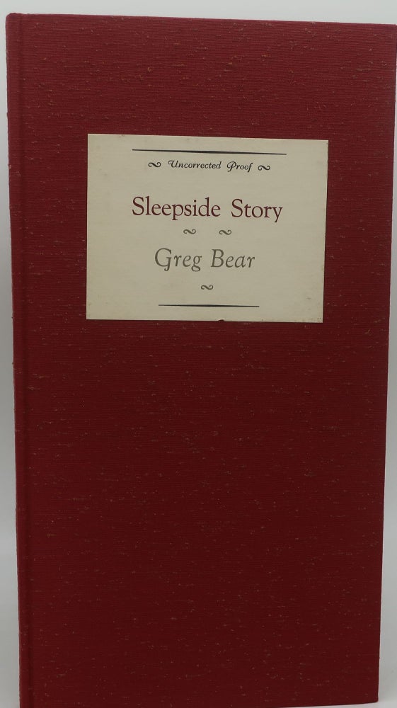 Item #002005 SLEEPSIDE STORY [Signed]. Greg Bear.