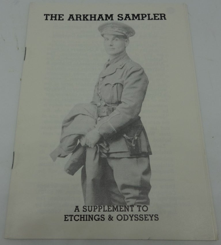 Item #002113F THE ARKHAM SAMPLER: Volume 1, Number 2. Volume 1, No.3 and Volume 1, Number 4 and a 4th volume: A Supplement to Etchings & Odysseys