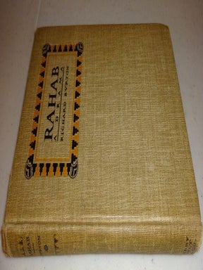 Item #002115C RAHAB: A Drama in Three Acts. Richard Burton