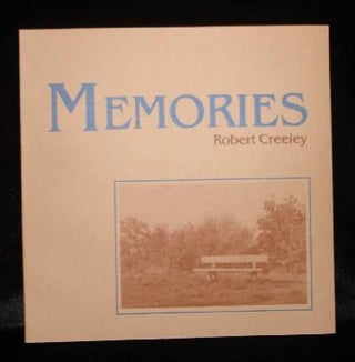 Item #002134B MEMORIES. Robert Creeley
