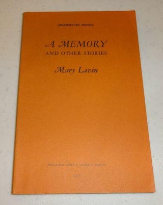 Item #002148A A MEMORY AND OTHER STORIES (Uncorrected Proof). Mary Lavin