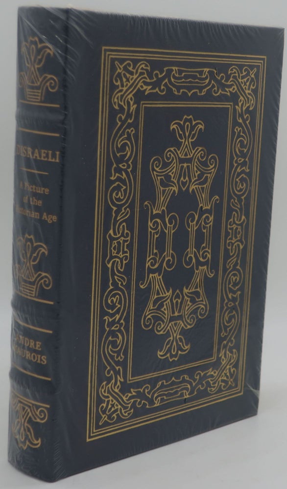 Item #002214C DISRAELI: A PICTURE OF THE VICTORIAN AGE. ANDRE MAUROIS.