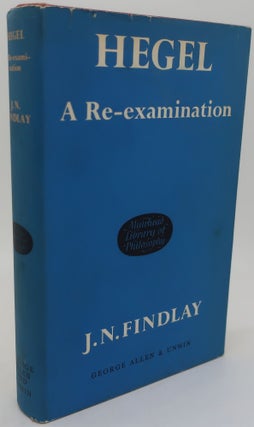 Item #002221BB HEGEL: A RE-EXAMINATIONS. J. N. FINDLAY