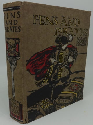 Item #002253A PENS AND PIRATES. William Arthur Deacon