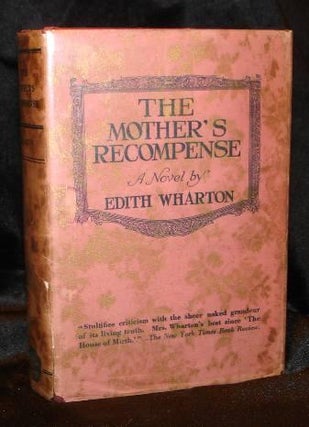 Item #002313A THE MOTHER'S RECOMPENSE. Edith Wharton