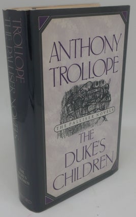 Item #002320AA THE DUKE'S CHILDREN. ANTHONY TROLLOPE