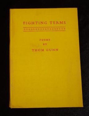 Item #002371D FIGHTING TERMS. Thom Gunn.