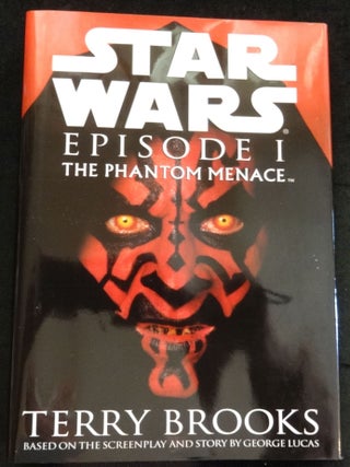 Item #002404C STAR WARS: Episode 1, THE PHANTOM MENACE. Terry Brooks