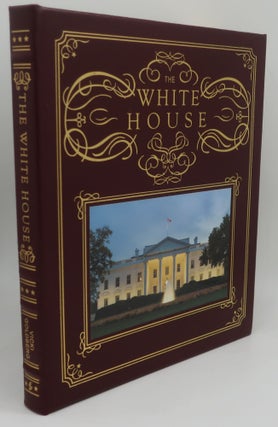 Item #002404G THE WHITE HOUSE: The Presidents Home in Photographs and History. VICKI GOLDBERG