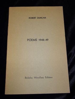 Item #002415B POEMS 1948-49. Robert Duncan