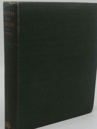 Item #002431E TRUTH AND ERROR OR THE SCIENCE OF INTELLECTION. J. W. POWELL