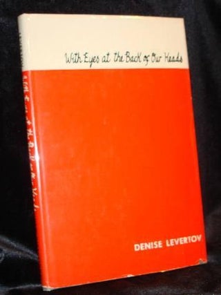 Item #002503B WITH EYES AT THE BACK OF OUR HEADS. Denise Levertov