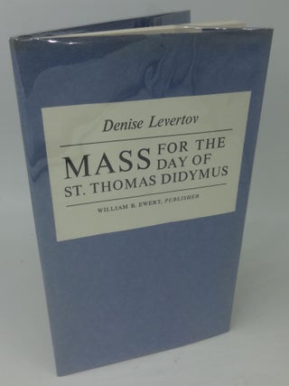 Item #002527C MASS FOR THE DAY OF ST. THOMAS DIDYMUS. Denise Levertov