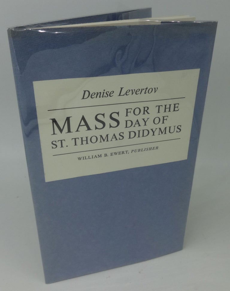 Item #002527C MASS FOR THE DAY OF ST. THOMAS DIDYMUS. Denise Levertov.