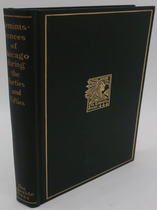 REMINISCENCES OF CHICAGO DURING THE FORTIES AND FIFTIES. MABEL McIVAINE.