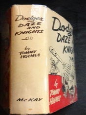 DODGER DAZE AND KNIGHTS