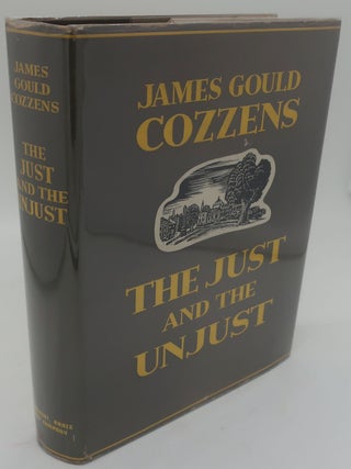 Item #002688A THE JUST AND THE UNJUST. JAMES GOULD COZZENS