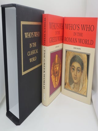 Item #002700UBSTT WHO'S WHO IN THE CLASSICAL WORLD: Who's Who in the Greek World; Who's Who in...