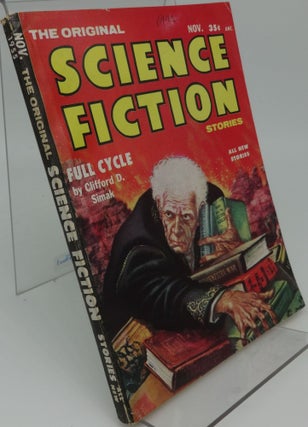 Item #002711C THE ORIGINAL SCIENCE FICTION STORIES Vol. 6 No. 3 November 1955. Robert W....