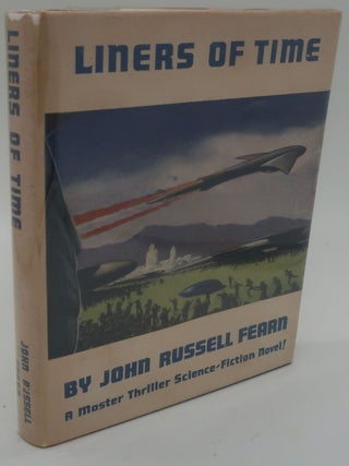 Item #002711HH LINERS OF TIME. JOHN RUSSELL FEARN