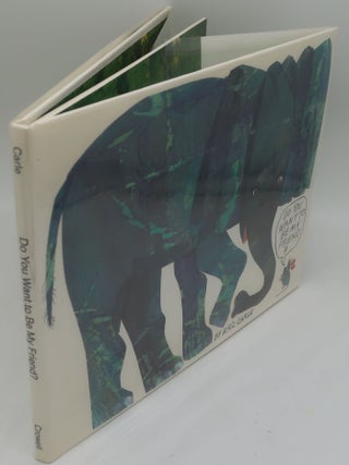 Item #002734E DO YOU WANT TO BE MY FRIEND. ERIC CARLE