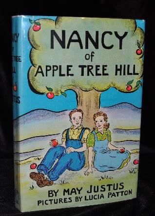 Item #002748C NANCY OF APPLE TREE HILL. May Justus.