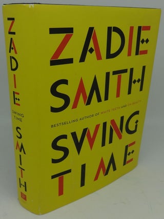 Item #002774D SWING TIME. Zadie Smith