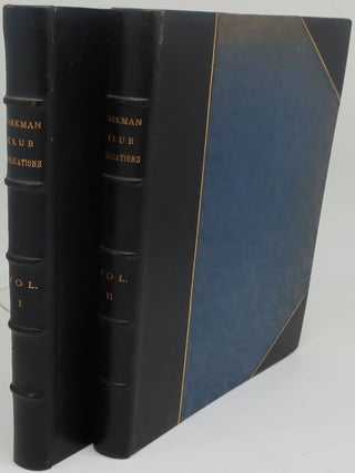 Item #002782A PARKMAN CLUB PUBLICATIONS - Two Volumes. Parkman Club Papers