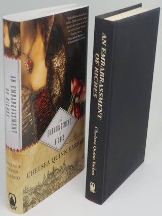 Item #002798G THE EMBARRASSMENT OF RICHES. CHELSEA QUINN YARBRO
