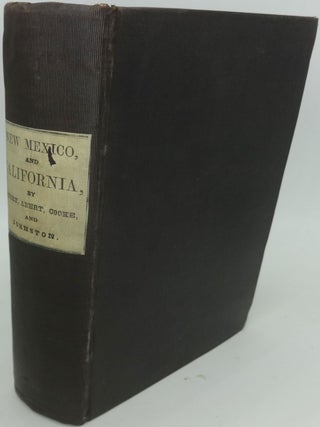 Item #002818I NOTES OF A MILITARY RECONNAISSANCE FROM FORT LEAVENWORTH, IN MISSOURI TO SAN DIEGO...