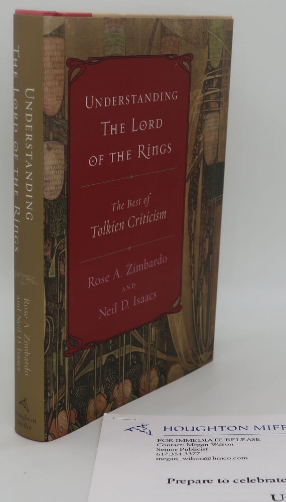 Item #002820U UNDERSTANDING THE LORD OF THE RINGS. ROSE A. ZIMBARDO AND NEIL D. ISAACS.