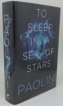 Item #002830GG TO SLEEP IN A SEA OF STARS. CHRISTOPHER PAOLINI