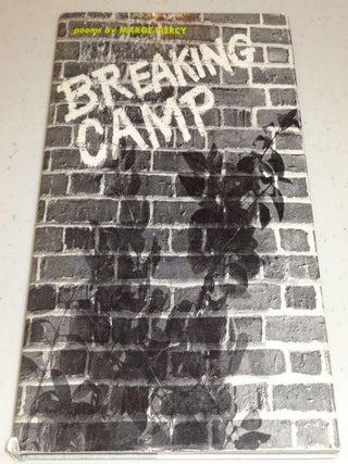 Item #002835B BREAKING CAMP. Marge Piercy
